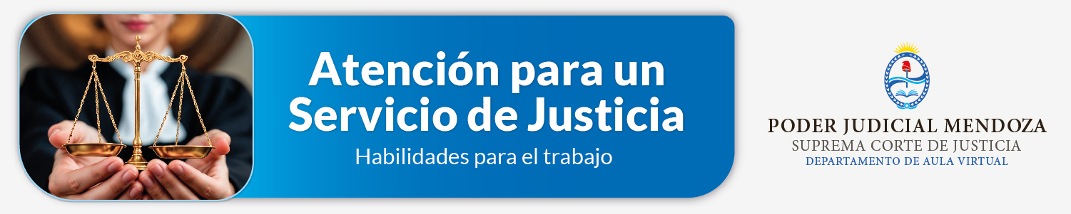 CURSO ATENCIÓN PARA UN SERVICIO DE JUSTICIA 2025