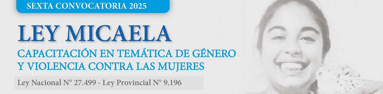 Ley Micaela - 6° Convocatoria Agosto 2025