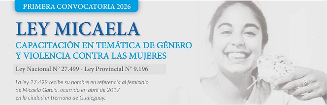 LEY MICAELA - 1° Convocatoria - FEB. 2026