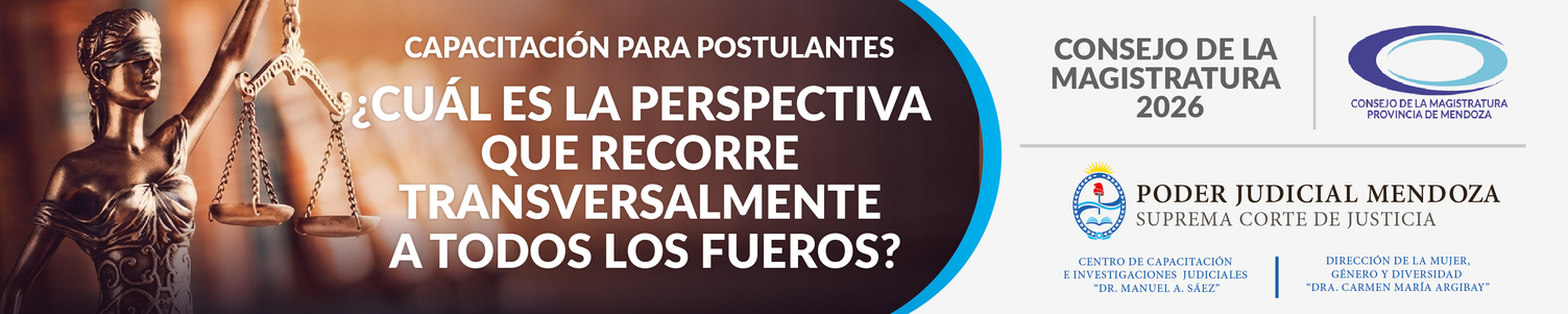 CAPACITACIÓN POSTULANTES CONSEJO DE LA MAGISTRATURA DE LA PROVINCIA DE MENDOZA - TERCERA COHORTE